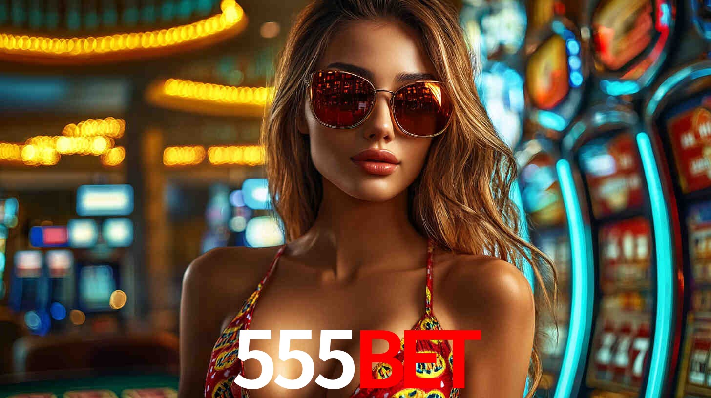 555bet,555bet.com